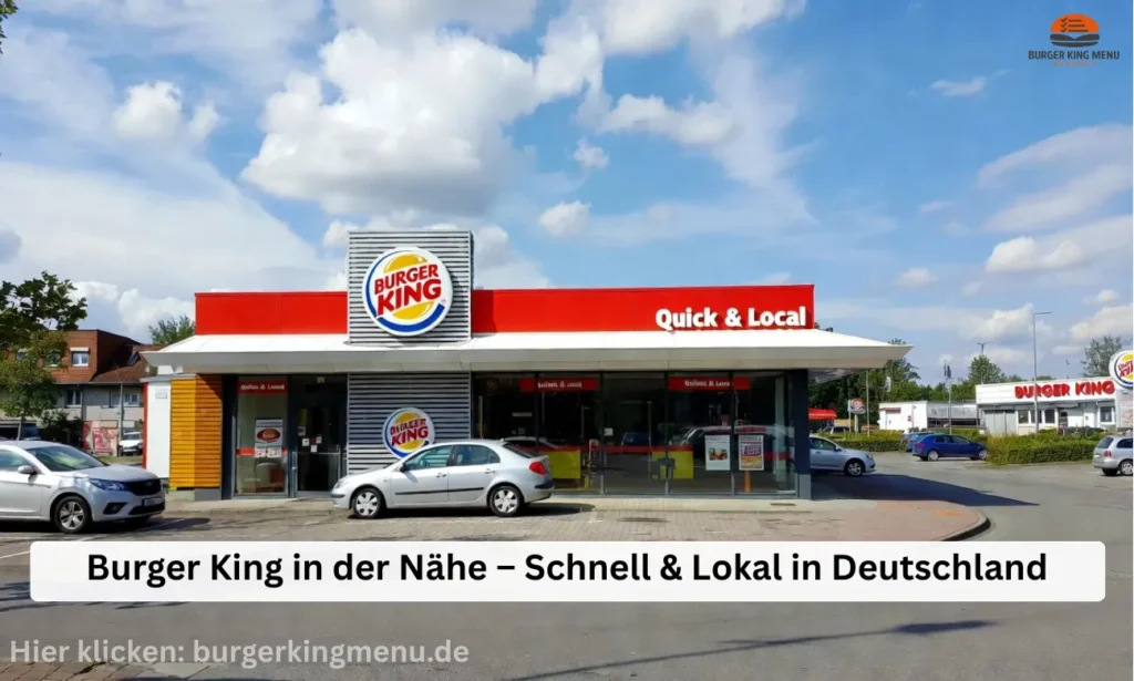 Verwunderlich Burger King In Der Nahe Route Ebenbild